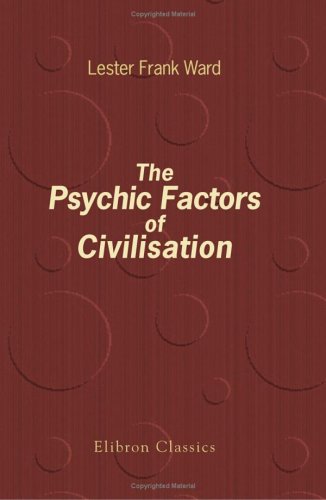 9781421270432: The Psychic Factors of Civilisation