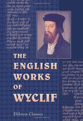 9781421273778: The English Works of Wyclif Hitherto Unprinted