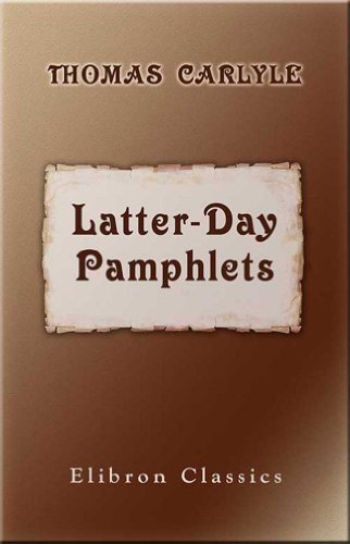 Latter-Day Pamphlets (9781421281261) by Thomas Carlyle