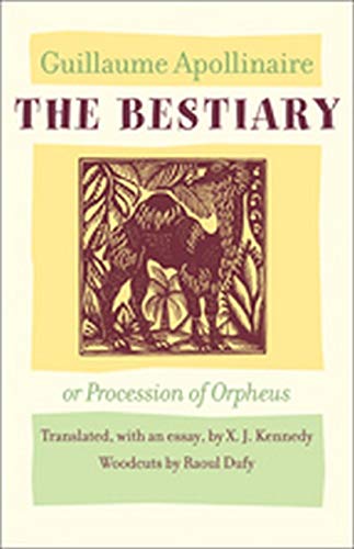 Stock image for The Bestiary, or Procession of Orpheus for sale by Midtown Scholar Bookstore