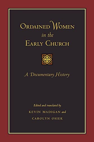 9781421400372: Ordained Women in the Early Church: A Documentary History