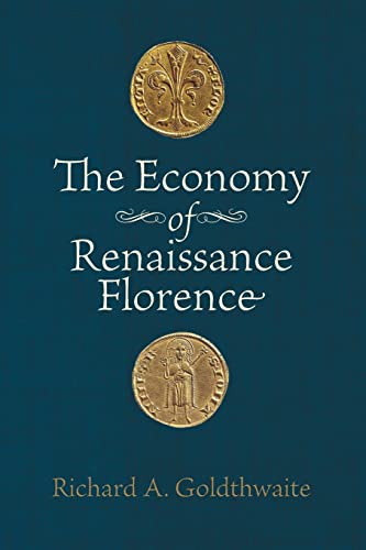 Stock image for The Economy of Renaissance Florence for sale by Voyageur Book Shop