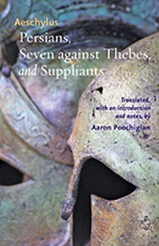 9781421400648: Persians, Seven against Thebes and Suppliants