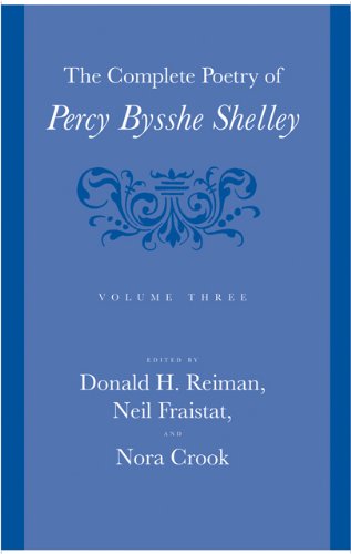 9781421401362: The Complete Poetry of Percy Bysshe Shelley: Volume 3