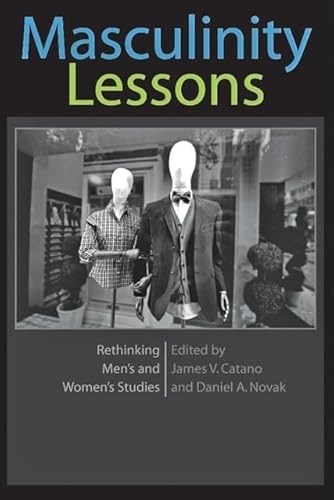 Imagen de archivo de Masculinity Lessons: Rethinking Mens and Womens Studies (A Feminist Formations Reader) a la venta por Solr Books