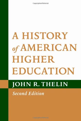 Stock image for A History of American Higher Education for sale by ThriftBooks-Atlanta