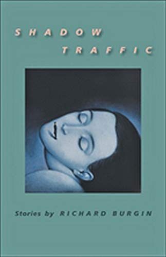 Beispielbild fr Shadow Traffic (Johns Hopkins: Poetry and Fiction) zum Verkauf von SecondSale