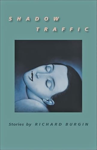 Stock image for Shadow Traffic (Johns Hopkins: Poetry and Fiction) for sale by SecondSale