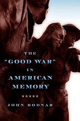 Imagen de archivo de The "Good War" in American Memory a la venta por HPB-Red