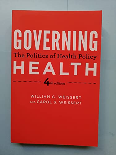 Beispielbild fr Governing Health: The Politics of Health Policy zum Verkauf von Books of the Smoky Mountains