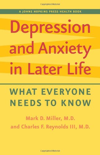 Stock image for Depression and Anxiety in Later Life: What Everyone Needs to Know (A Johns Hopkins Press Health Book) for sale by Midtown Scholar Bookstore