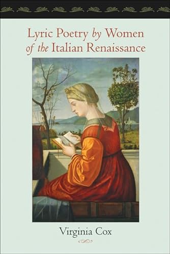 Stock image for Lyric Poetry by Women of the Italian Renaissance for sale by Goodwill Southern California
