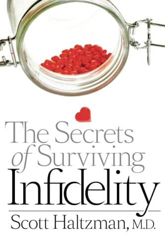 The Secrets of Surviving Infidelity (9781421409429) by Haltzman MD, Scott