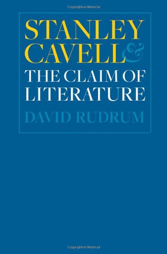 Stock image for Stanley Cavell and the Claim of Literature for sale by Better World Books: West