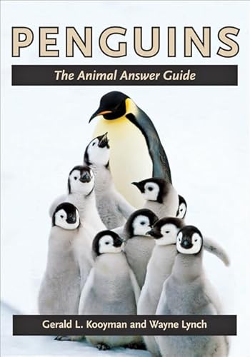 9781421410500: Penguins: The Animal Answer Guide (The Animal Answer Guides: Q&A for the Curious Naturalist)