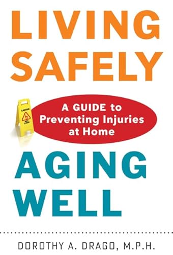 Stock image for Living Safely, Aging Well for sale by Blackwell's
