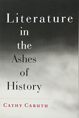 Stock image for Literature in the Ashes of History for sale by HPB-Emerald