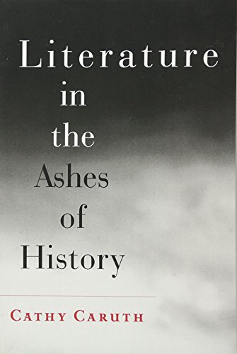 Stock image for Literature in the Ashes of History for sale by WorldofBooks