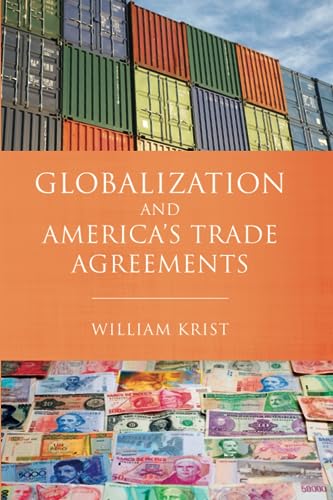 9781421411682: Globalization and America's Trade Agreements