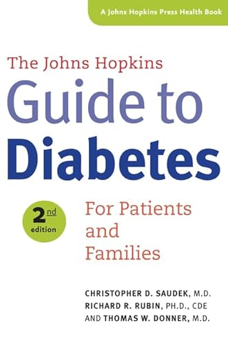 Beispielbild fr The Johns Hopkins Guide to Diabetes : For Patients and Families zum Verkauf von Better World Books