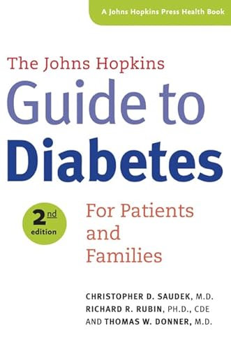 Stock image for The Johns Hopkins Guide to Diabetes: For Patients and Families (A Johns Hopkins Press Health Book) for sale by Reliant Bookstore