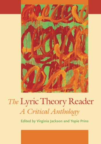 Beispielbild fr The Lyric Theory Reader: A Critical Anthology zum Verkauf von Goodwill of Colorado