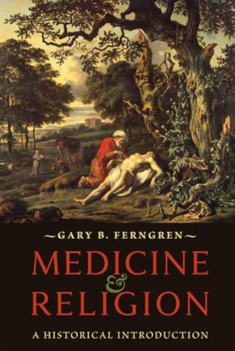 Stock image for Medicine and Religion: A Historical Introduction for sale by HPB-Diamond