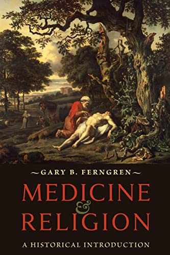 Beispielbild fr Medicine and Religion: A Historical Introduction zum Verkauf von Orion Tech