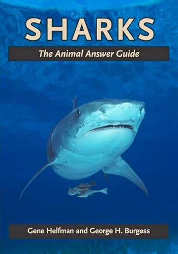 Stock image for Sharks: The Animal Answer Guide for sale by THE SAINT BOOKSTORE
