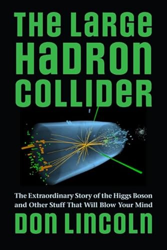 Beispielbild fr The Large Hadron Collider zum Verkauf von Blackwell's