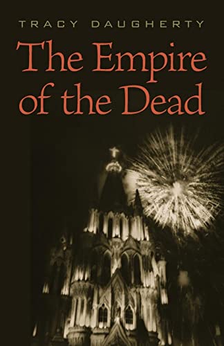 Imagen de archivo de The Empire of the Dead (Johns Hopkins: Poetry and Fiction) a la venta por WorldofBooks