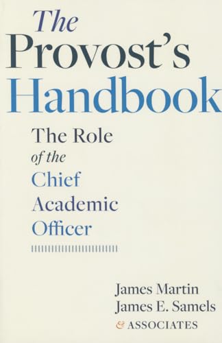Stock image for The Provost's Handbook: The Role of the Chief Academic Officer for sale by Book Deals