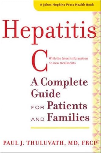 Beispielbild fr Hepatitis C : A Complete Guide for Patients and Families zum Verkauf von Better World Books