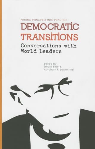 Imagen de archivo de Democratic Transitions : Conversations with World Leaders a la venta por Better World Books