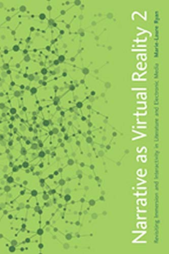 9781421417974: Narrative as Virtual Reality 2: Revisiting Immersion and Interactivity in Literature and Electronic Media (Parallax: Re-visions of Culture and Society)