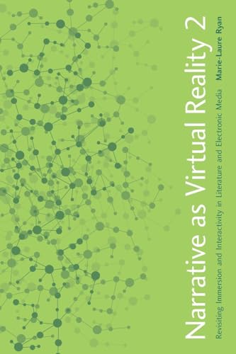 Stock image for Narrative as Virtual Reality 2: Revisiting Immersion and Interactivity in Literature and Electronic Media (Parallax: Re-visions of Culture and Society) for sale by Rosario Beach Rare Books