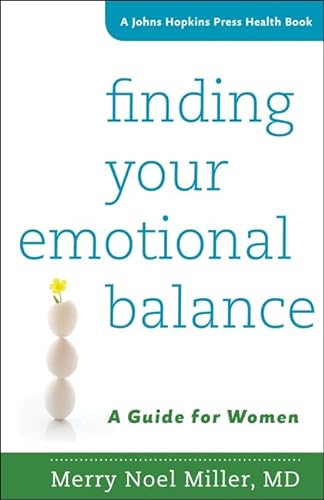 9781421418339: Finding Your Emotional Balance – A Guide for Women (A Johns Hopkins Press Health Book)