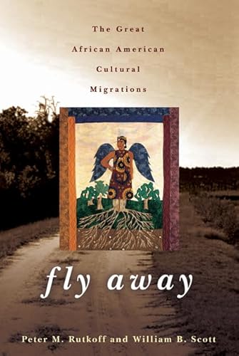 Beispielbild fr Fly Away: The Great African American Cultural Migrations zum Verkauf von HPB-Blue