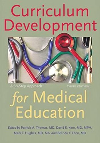 Beispielbild fr Curriculum Development for Medical Education: A Six-Step Approach zum Verkauf von HPB-Red