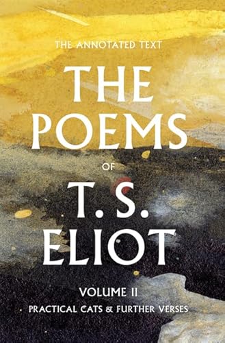 Beispielbild fr The Poems of T. S. Eliot Volume 2 zum Verkauf von Blackwell's