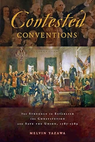 Stock image for Contested Conventions for sale by Blackwell's
