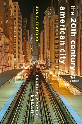 Stock image for The Twentieth-Century American City: Problem, Promise, and Reality (The American Moment) for sale by Textbooks_Source