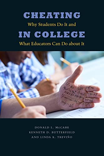 Stock image for Cheating in College : Why Students Do It and What Educators Can Do about It for sale by Better World Books: West