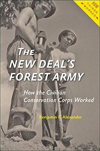 Beispielbild fr The New Deal's Forest Army zum Verkauf von Blackwell's