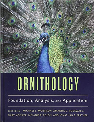 Imagen de archivo de Ornithology: Foundation, Analysis, and Application a la venta por Byrd Books