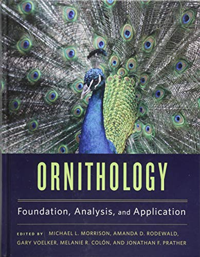 Stock image for Ornithology: Foundation, Analysis, and Application for sale by GF Books, Inc.