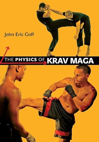 Stock image for The Physics of Krav Maga for sale by Books From California