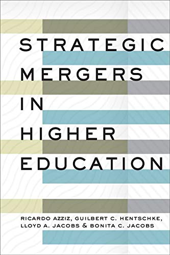 Imagen de archivo de Strategic Mergers in Higher Education a la venta por Phatpocket Limited