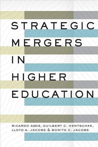 Stock image for Strategic Mergers in Higher Education for sale by Phatpocket Limited