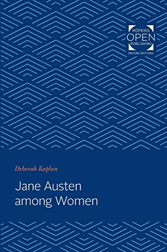 9781421433455: Jane Austen among Women
